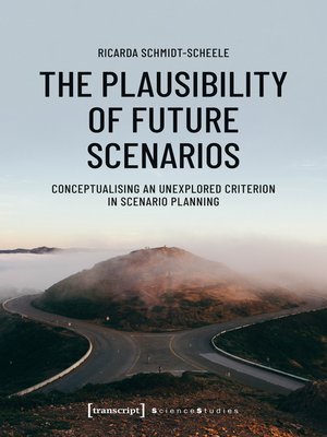 cover image of The Plausibility of Future Scenarios